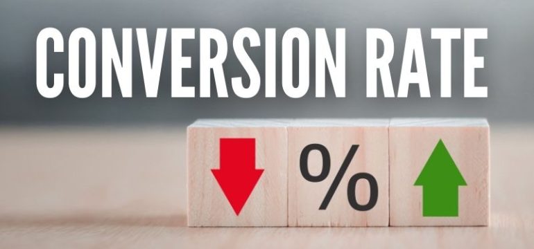 Conversion Rate (CR)