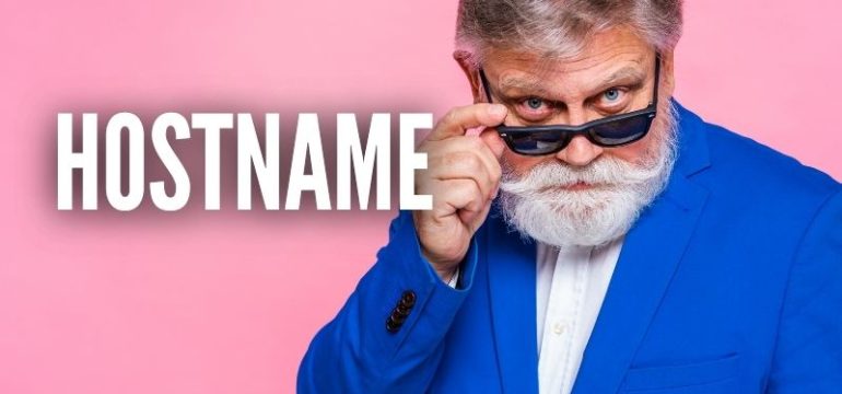 Hostname