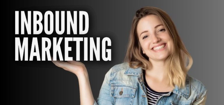 Inbound Marketing