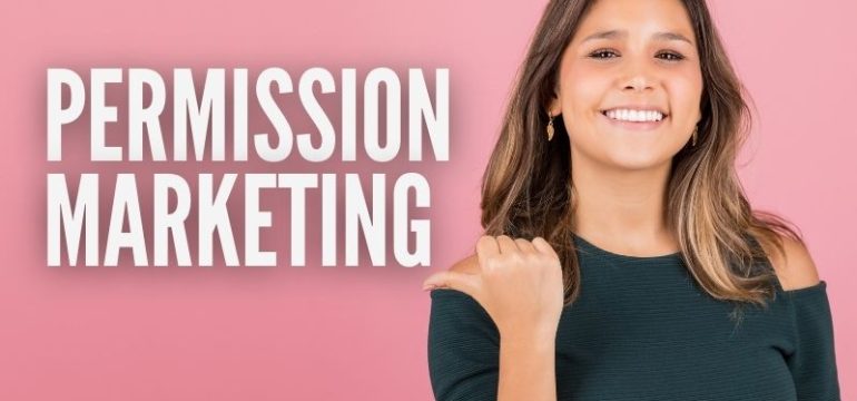 Permission Marketing